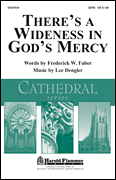 There's a Wideness in  god's Mercy SATB choral sheet music cover